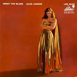 About the Blues by Julie London