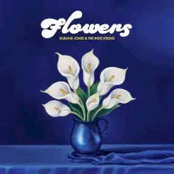 Flowers by Durand Jones & The Indications