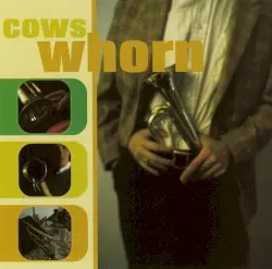 Whorn by Cows