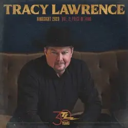 Hindsight 2020, Vol. 2: Price of Fame by Tracy Lawrence