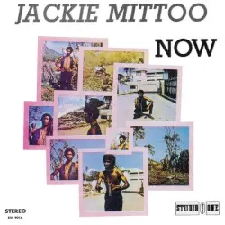 Jackie Mittoo Now by Jackie Mittoo