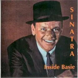 Inside Basie by Frank Sinatra & Count Basie and His Orchestra