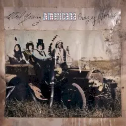Americana by Neil Young with Crazy Horse