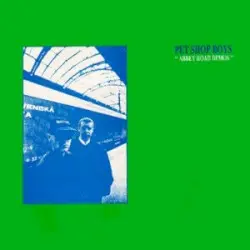 Abbey Road Demos by Pet Shop Boys