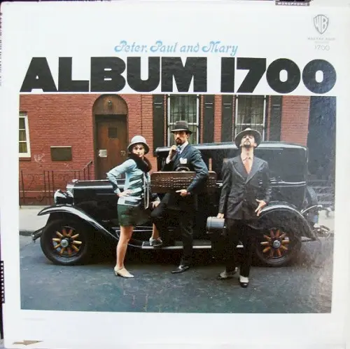 Album 1700 by Peter, Paul & Mary