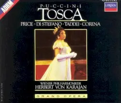 Tosca by Giacomo Puccini; Price, Di Stefano, Taddei, Corena, Wiener Philharmoniker, Herbert von Karajan
