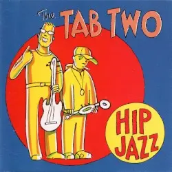 Hip Jazz by Tab Two