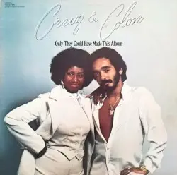 Only They Could Have Made This Album by Celia Cruz & Willie Colón