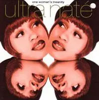 One Woman’s Insanity by Ultra Naté