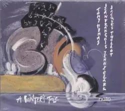 A Winter's Tale by Tony Hymas & Jean-François Jenny-Clark & Jacques Thollot