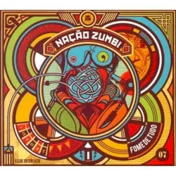 Fome de tudo by Nação Zumbi