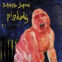 Pigdaddy by Sutcliffe Jügend