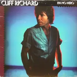 I’m No Hero by Cliff Richard