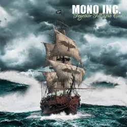 Together Till the End by Mono Inc.