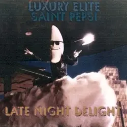 Late Night Delight by SAINT PEPSI // LUXURY ELITE
