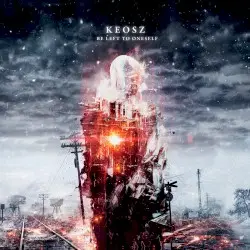 Be Left to Oneself by Keosz