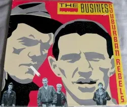 Suburban Rebels by The Business