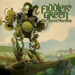 The Green Machine by Fiddler’s Green
