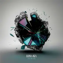 STYLE by LUNA SEA