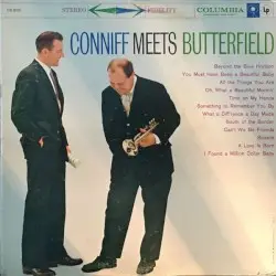 Conniff Meets Butterfield by Ray Conniff meets Billy Butterfield