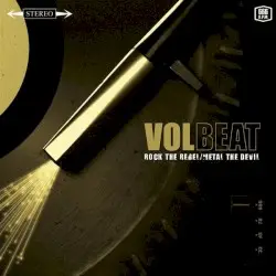 Rock the Rebel/Metal the Devil by Volbeat