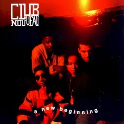 A New Beginning by Club Nouveau