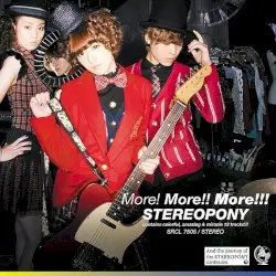 More! More!! More!!! by ステレオポニー