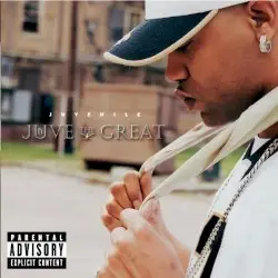 Juve the Great by Juvenile