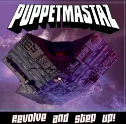 Revolve and Step Up by Puppetmastaz