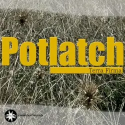 Terra Firma by Potlatch