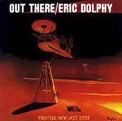 Out There by Eric Dolphy