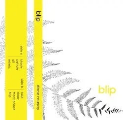 Blip by Dane Rousay
