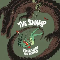Fresh Meat for Dinner by The Swamp