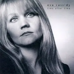 Time After Time by Eva Cassidy