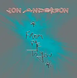 From Me to You by Jon Anderson
