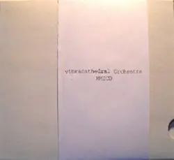MMICD by Vibracathedral Orchestra