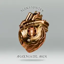 Anatomía del amor by Aleks Syntek