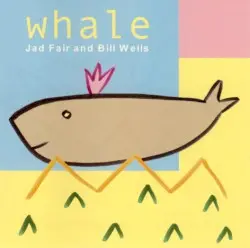 Whale by Jad Fair & Bill Wells