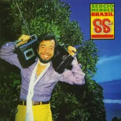 Brasil 88 by Sérgio Mendes & Brasil ’88