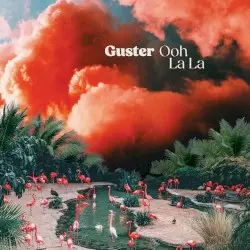 Ooh La La by Guster