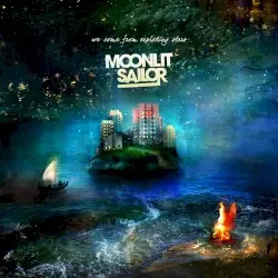We Come From Exploding Stars by Moonlit Sailor