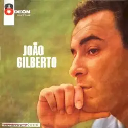 João Gilberto by João Gilberto