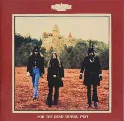 For the Dead Travel Fast by Kadavar