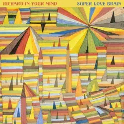 Super Love Brain by Richard in Your Mind