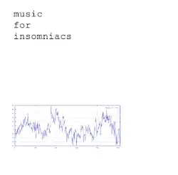Music for Insomniacs by Astral Engineering