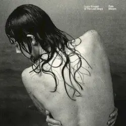 Pale Bloom by Lucy Kruger & The Lost Boys