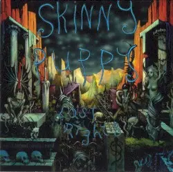 Last Rights by Skinny Puppy