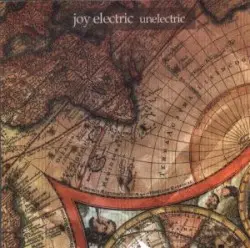 Unelectric by Joy Electric