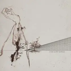 I Am God Songs by Black Sheep Wall