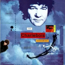 Immensément by Robert Charlebois